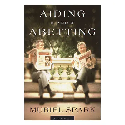 "Aiding and Abetting" - "" ("Spark Muriel")