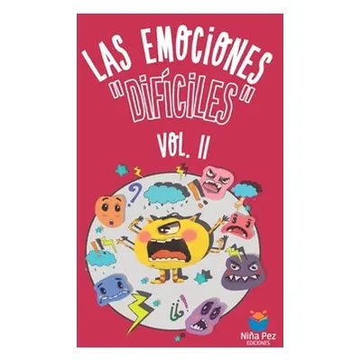 "Las emociones difciles Vol. II" - "" ("Mezzabotta Emiliano")