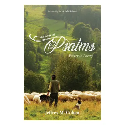 "The Book of Psalms" - "" ("Cohen Jeffrey M.")