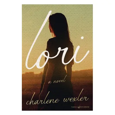 "Lori" - "" ("Wexler Charlene")