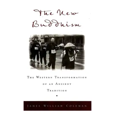 "The New Buddhism" - "" ("Coleman James William")