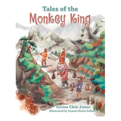 "Tales of the Monkey King" - "" ("Jones Teresa Chin")