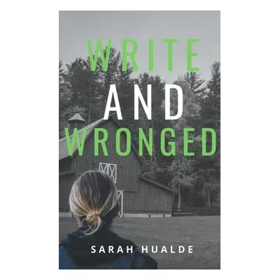 "Write and Wronged" - "" ("Hualde Sarah")