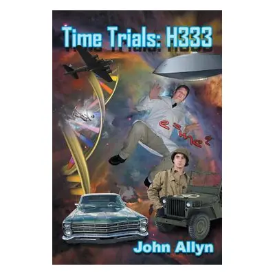 "Time Trials: H333" - "" ("Allyn John")