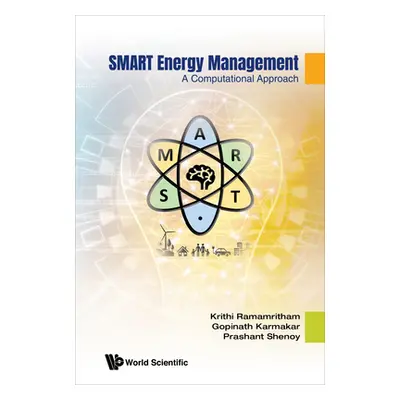 "Smart Energy Management: A Computational Approach" - "" ("Ramamritham Krithi")