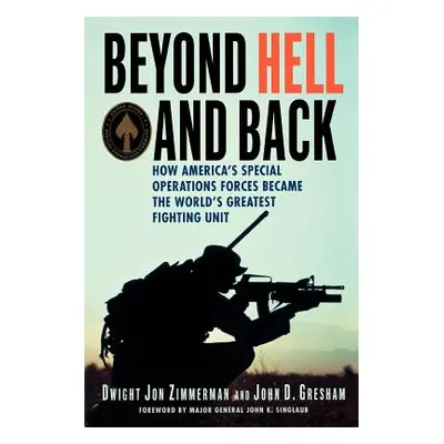 "Beyond Hell and Back" - "" ("Dwight Zimmerman")