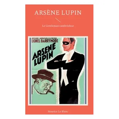 "Arsne Lupin: Le Gentleman-cambrioleur" - "" ("Le Blanc Maurice")