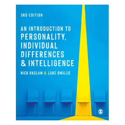 "An Introduction to Personality, Individual Differences and Intelligence" - "" ("Haslam Nick")