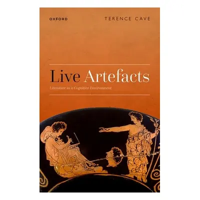 "Live Artefacts: Literature in a Cognitive Environment" - "" ("Cave Terence")