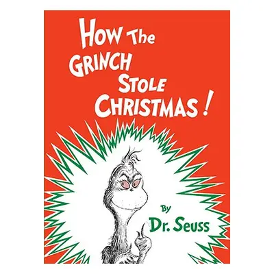 "How the Grinch Stole Christmas!" - "" ("Dr Seuss")