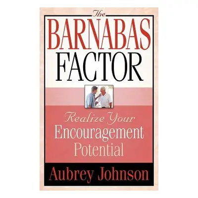 "The Barnabas Factor" - "" ("Johnson A.")