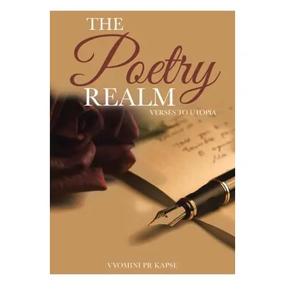 "The Poetry Realm: Verses to Utopia" - "" ("Pr Kapse Vyomini")