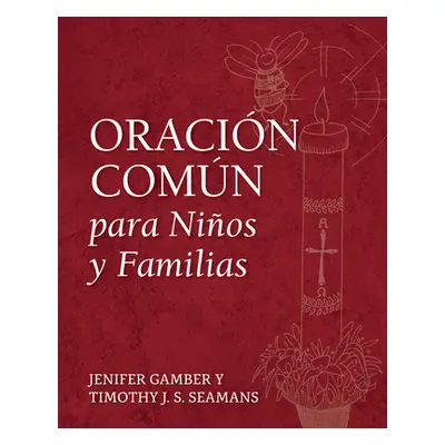 "Oracin Comn Para Nios Y Familias" - "" ("Gamber Jenifer")