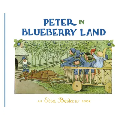 "Peter in Blueberry Land" - "" ("Beskow Elsa")