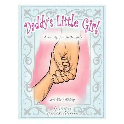 "Daddy's Little Girl: A Lullaby for Little Girls and Their Daddy" - "" ("Vidal-Badalamenti Nelli