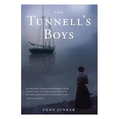 "Tunnell's Boys" - "" ("Junker Tony")