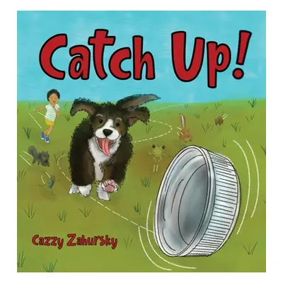 "Catch Up!" - "" ("Zahursky Cazzy")