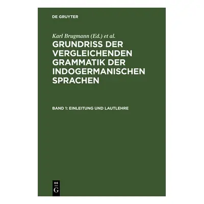 "Einleitung Und Lautlehre" - "" ("Brugmann Karl")