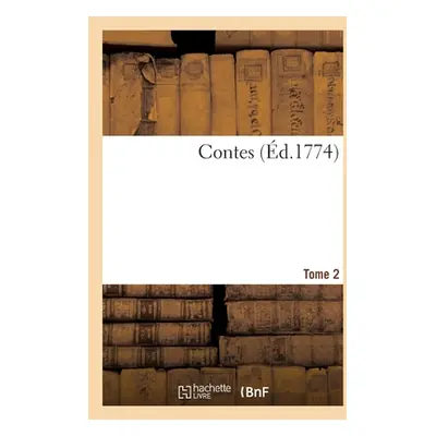 "Contes. Tome 2" - "" ("Hawkesworth John")