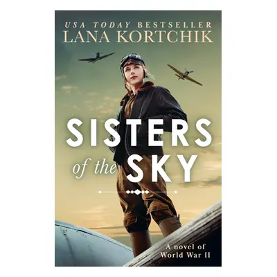 "Sisters of the Sky" - "" ("Kortchik Lana")