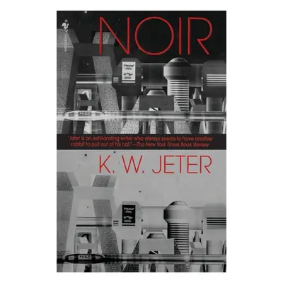 "Noir" - "" ("Jeter K. W.")