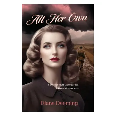 "All Her Own: Mary will not be broken..." - "" ("Deeming Diane")