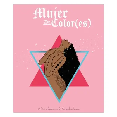 "Mujer De Color (es)" - "" ("Jimenez Alejandra")