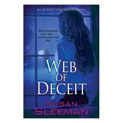 "Web of Deceit" - "" ("Sleeman Susan")