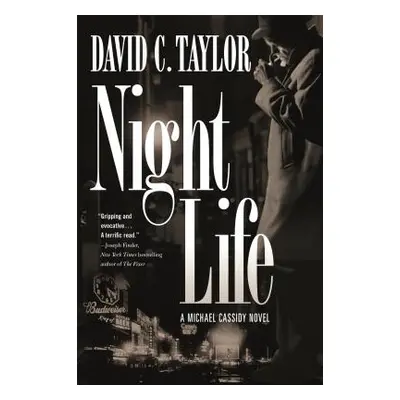 "Night Life: A Michael Cassidy Novel" - "" ("Taylor David C.")