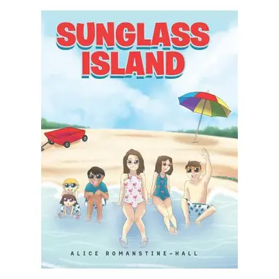 "Sunglass Island" - "" ("Romanstine-Hall Alice")