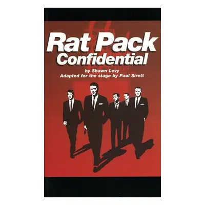 "Rat Pack Confidential" - "" ("Levy Shaun")