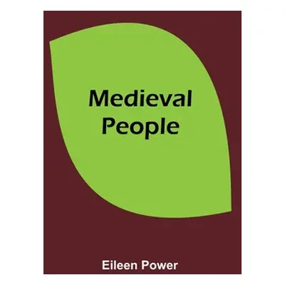 "Medieval People" - "" ("Power Eileen")