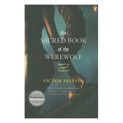 "The Sacred Book of the Werewolf" - "" ("Pelevin Victor")