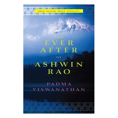 "The Ever After of Ashwin Rao" - "" ("Viswanathan Padma")