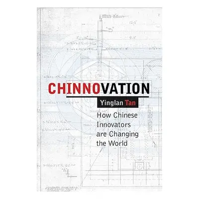 "Chinnovation" - "" ("Tan Yinglan")