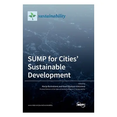 "SUMP for Cities' Sustainable Development" - "" ("Burinskiene Marija")