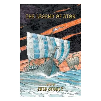 "The Legend of Stor" - "" ("Storey Fred")