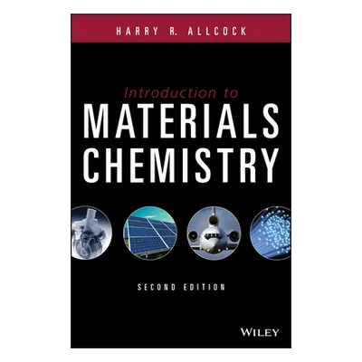 "Introduction to Materials Chemistry" - "" ("Allcock Harry R.")