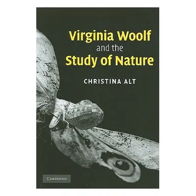 "Virginia Woolf and the Study of Nature" - "" ("Alt Christina")