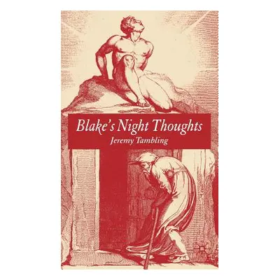 "Blake's Night Thoughts" - "" ("Tambling J.")