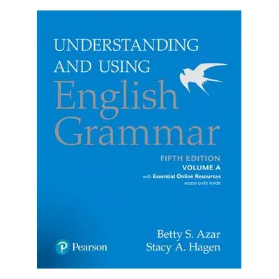 "Using English Grammar Volume a with Essential Online Resources, 5e" - "" ("Azar Betty S.")