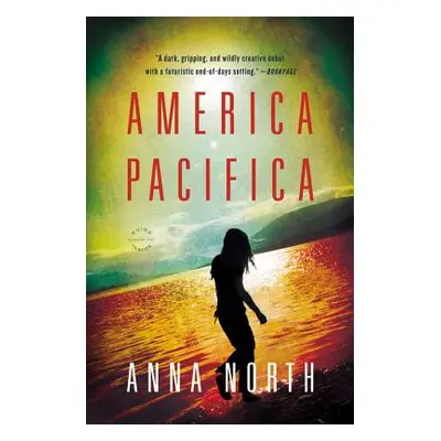 "America Pacifica" - "" ("North Anna")