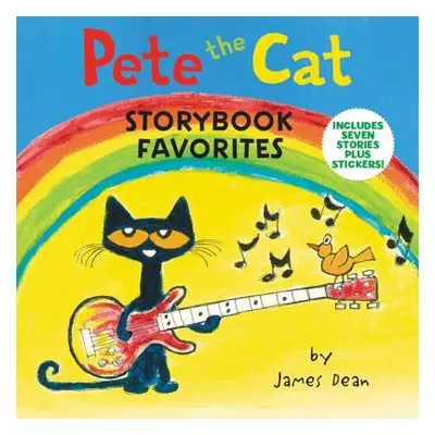 "Pete the Cat Storybook Favorites [With Stickers]" - "" ("Dean James")