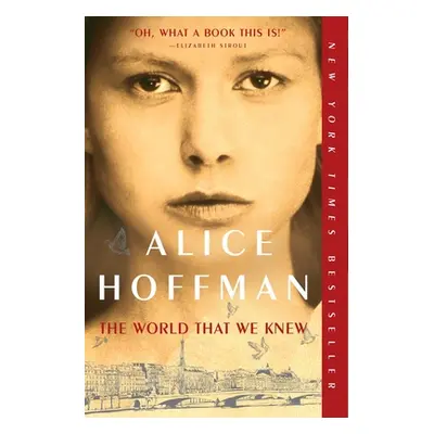 "The World That We Knew" - "" ("Hoffman Alice")