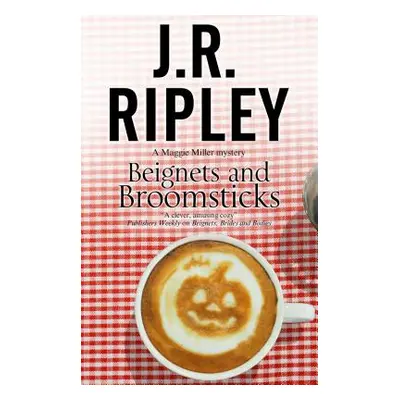 "Beignets and Broomsticks" - "" ("Ripley J. R.")