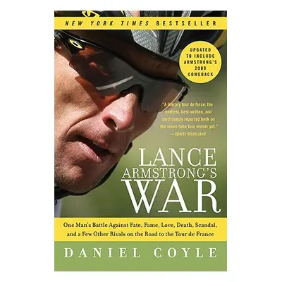 "Lance Armstrong's War" - "" ("Coyle Daniel")