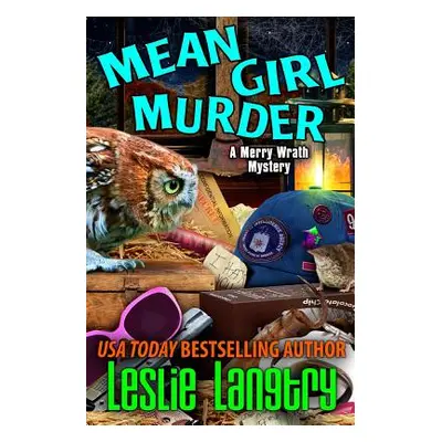 "Mean Girl Murder" - "" ("Langtry Leslie")