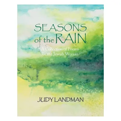 "Seasons of the Rain" - "" ("Landman Judy")