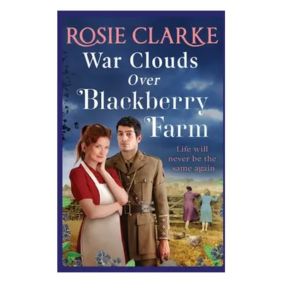 "War Clouds Over Blackberry Farm" - "" ("Clarke Rosie")