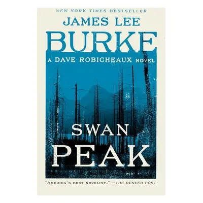 "Swan Peak" - "" ("Burke James Lee")